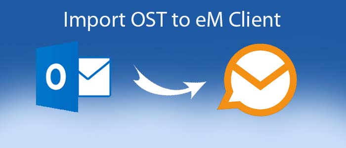 import-ost-to-em-client